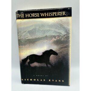 The Horse Whisperer Nicholas Evans 1995 Hardcover First Edition Fiction Novel